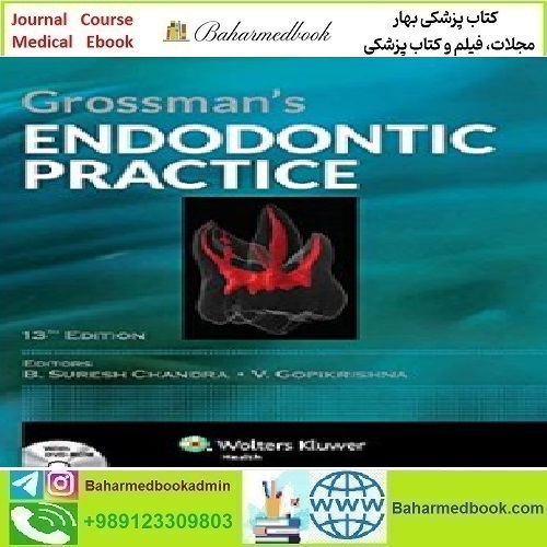 Grossman's Endodontic Practice 2014 TRUE PDF price 1€ - کتاب پزشکی بهار