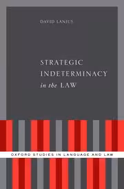 خرید و دانلود نسخه کامل کتاب Strategic Indeterminacy in the Law - Pdf
