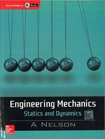  دانلود کتاب Nelson A., Engineering Mechanics - Statics and Dynamics, 2009 - دانلود کتاب های دانشگاهی