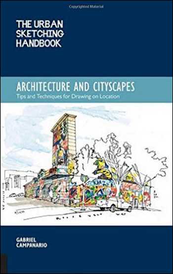 󾕇 دانلود کتاب The Urban Sketching Handbook - Architecture and Cityscapes - دانلود کتاب های دانشگاهی