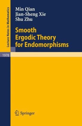 خرید و دانلود نسخه کامل کتاب Smooth ergodic theory for endomorphisms