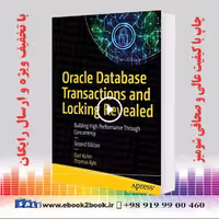 Oracle Database Transactions and Locking Revealed 2nd Edition