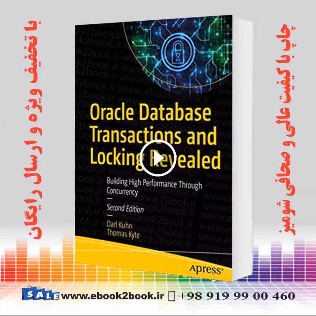 Oracle Database Transactions and Locking Revealed 2nd Edition