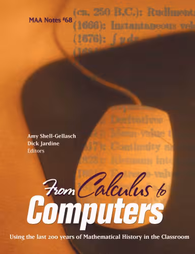 خرید و دانلود نسخه کامل کتاب From Calculus to Computers: Using the Last 200 Years of Mathematics History in the Classroom