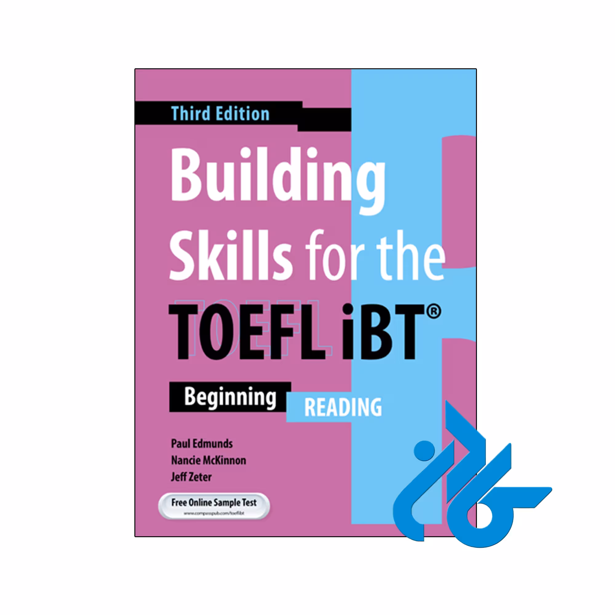 کتاب building skills for the toefl ibt beginning Reading 3rd