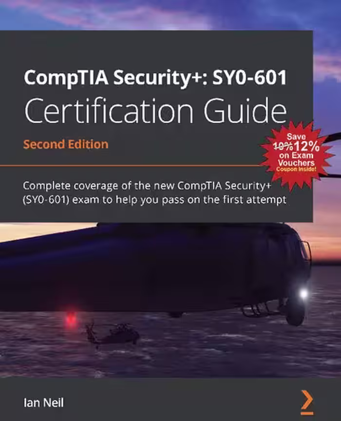 خرید و دانلود نسخه کامل کتاب CompTIA Security : SY0-601 Certification Guide: Complete Coverage of the New CompTIA Security  (SY0-601) Exam to Help You Pass on the First Attempt, 2nd Edition