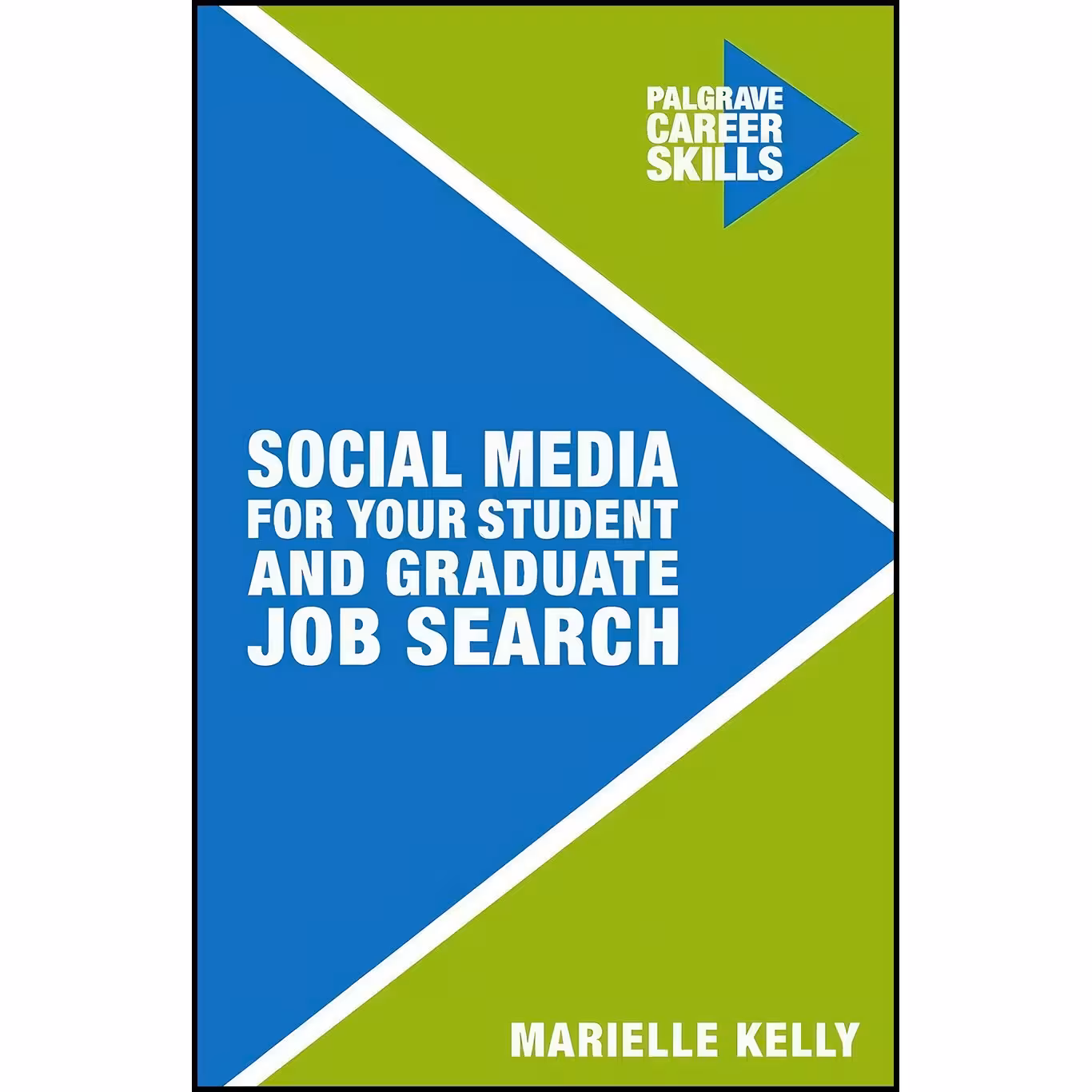 کتاب زبان اصلی Social Media for Your Student and Graduate Job Search 