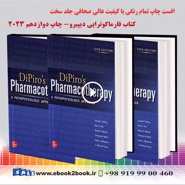 DiPiro’s Pharmacotherapy : A Pathophysiologic Approach 12th Edition