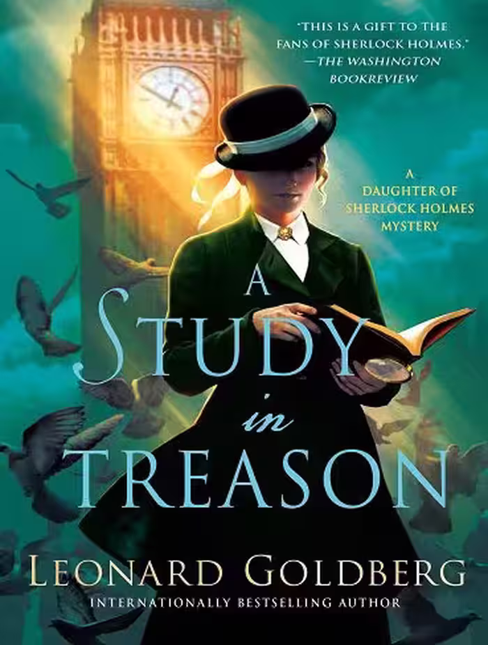 A Study in Treason (The Daughter of Sherlock Holmes Mysteries Book 2) (بدون حذفیات)