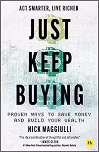خرید و دانلود کتاب Just Keep Buying: Proven ways to save money and build your wealth