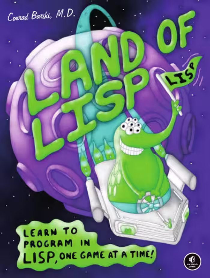 خرید و دانلود نسخه کامل کتاب Land of Lisp: Learn to Program in Lisp, One Game at a Time!