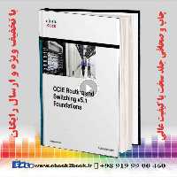 CCIE Routing and Switching v5.1 Foundations: Bridging the Gap Between CCNP and CCIE