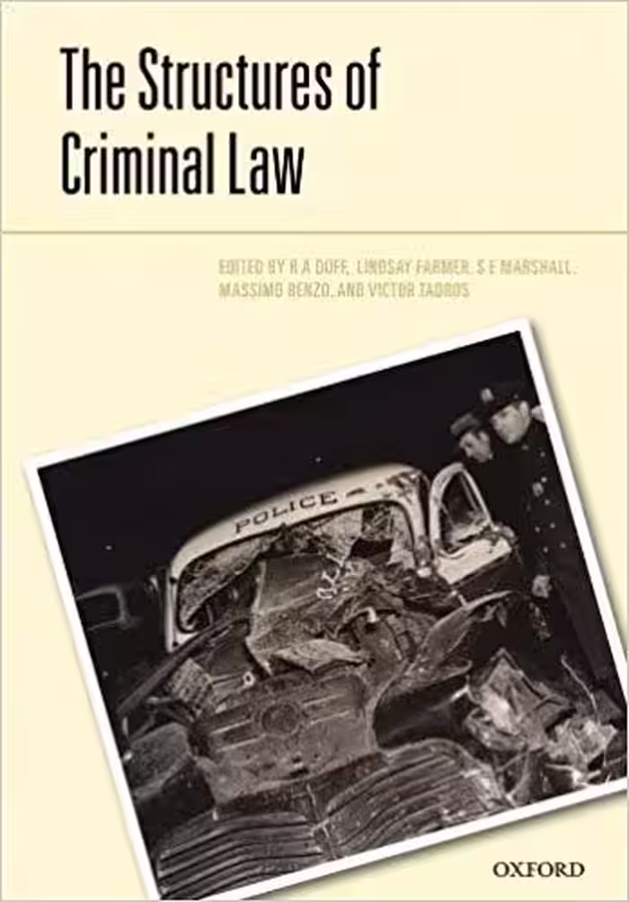 خرید و دانلود نسخه کامل کتاب The Structures of the Criminal Law (Criminalization)