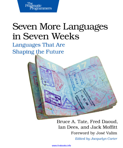 خرید و دانلود نسخه کامل کتاب Seven More Languages in Seven Weeks: Languages That Are Shaping the Future