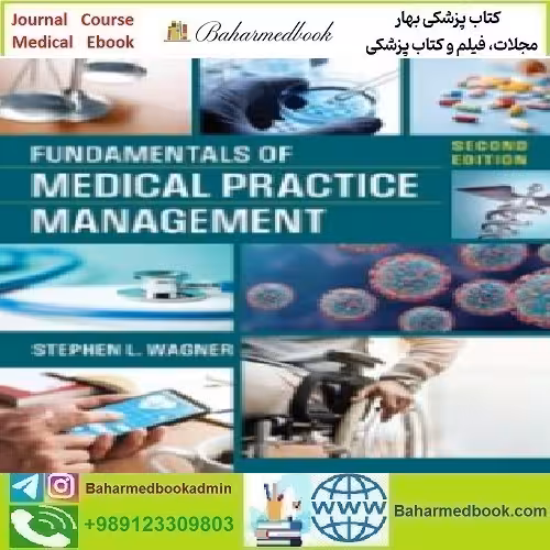 Fundamentals of Medical Practice Management 2024 TRUE PD