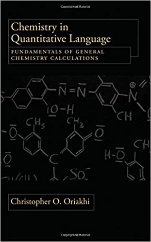  دانلود کتاب Chemistry In Quantitative Language - Fundamentals Of General Chemistry Calculations, 2009 - دانلود کتاب های دانشگاهی