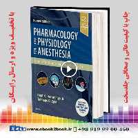 Pharmacology and Physiology for Anesthesia 2nd Edition
