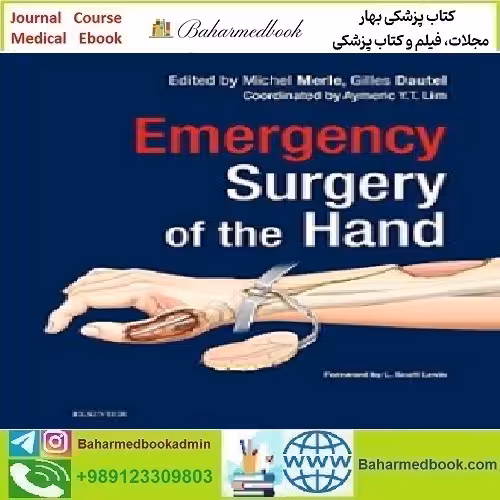 Emergency Surgery of the Hand 2017 TRUE PDF price 1€ - کتاب پزشکی بهار