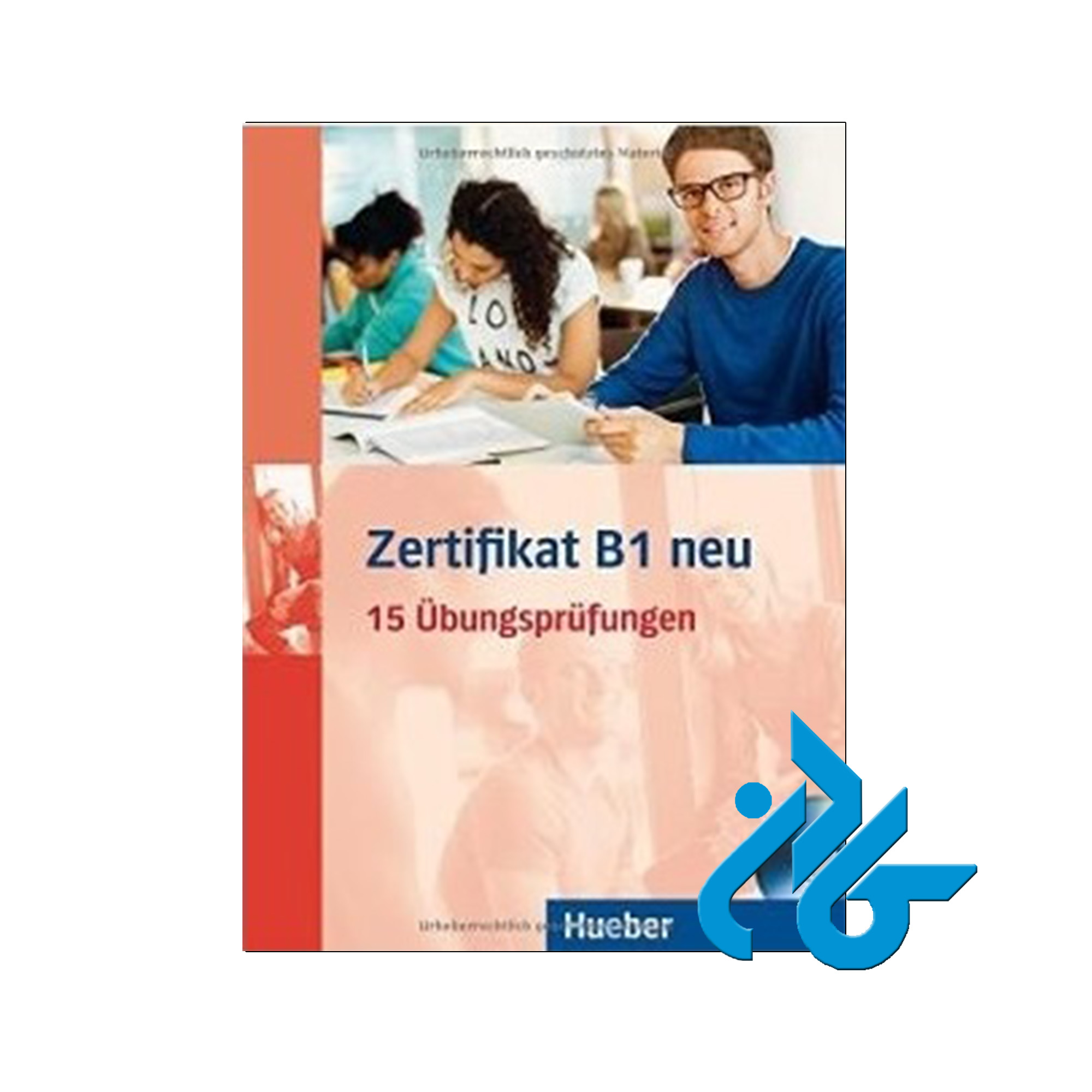 Zertifikat B1 Neu 15 Ubungsprufungen | خرید از فروشگاه کادن