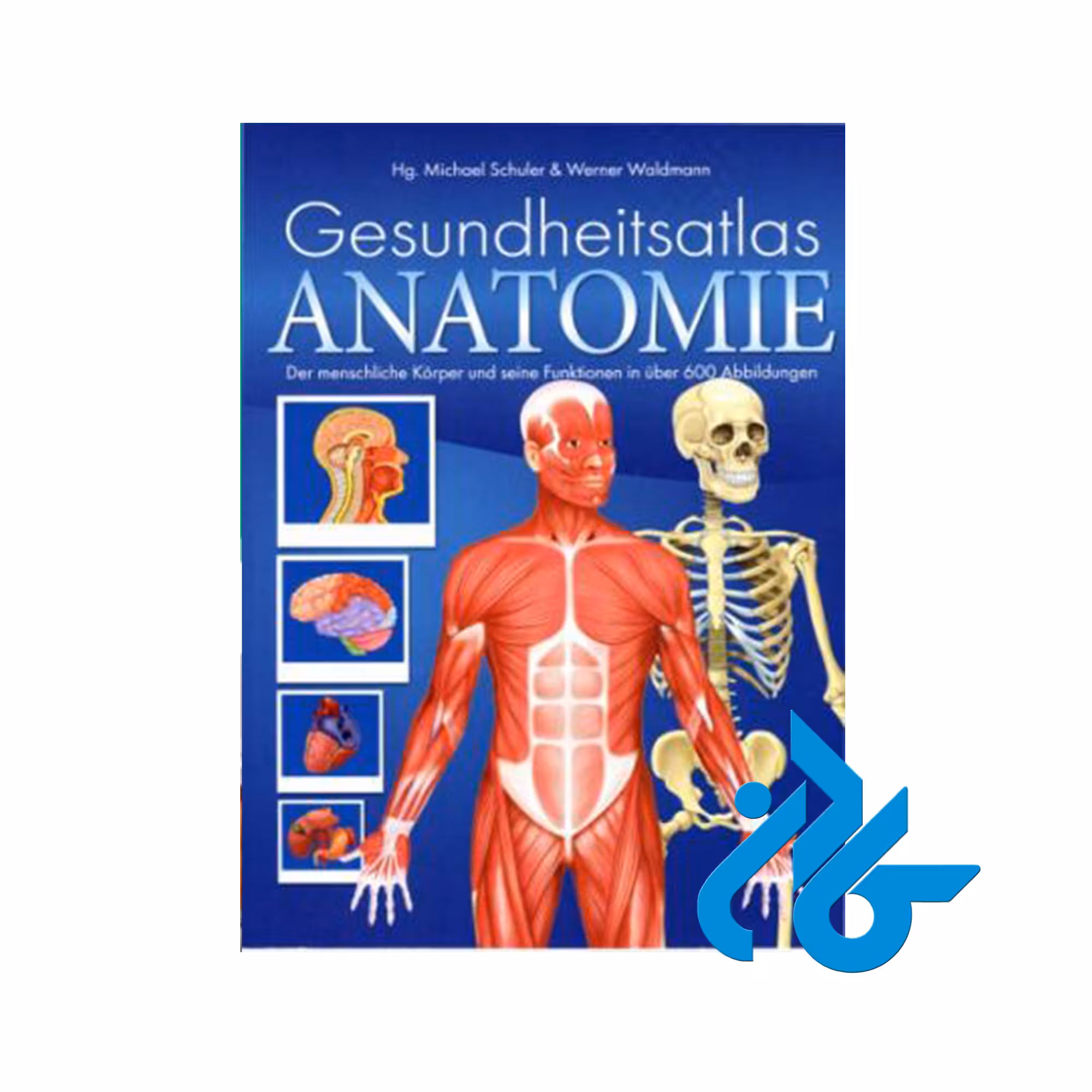 کتاب Gesundheitsatlas Anatomie - با تخفیف ویژه - کــــادن