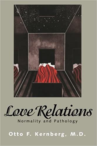 خرید و دانلود نسخه کامل کتاب Love Relations: Normality And Pathology - Pdf