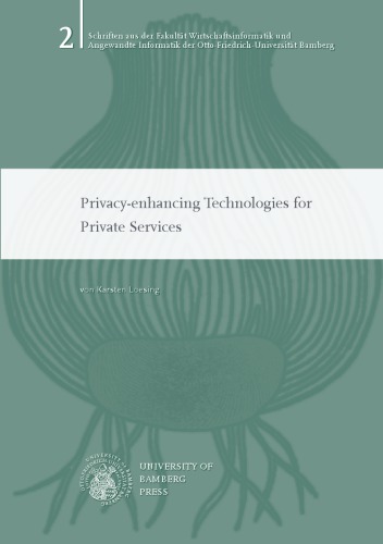 خرید و دانلود نسخه کامل کتاب Privacy-enhancing Technologies for Private Services