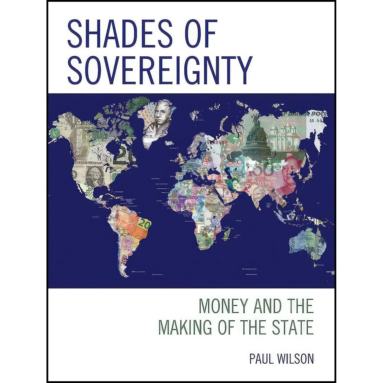 کتاب زبان اصلی Shades of Sovereignty اثر Paul Wilson