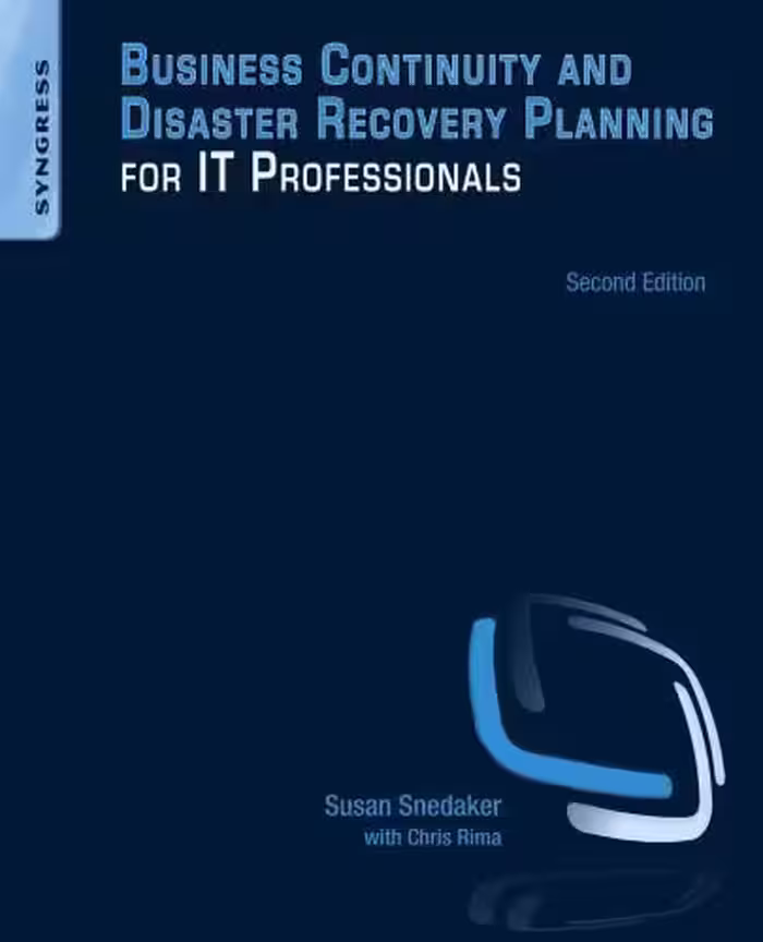 خرید و دانلود نسخه کامل کتاب Business Continuity and Disaster Recovery Planning for IT Professionals