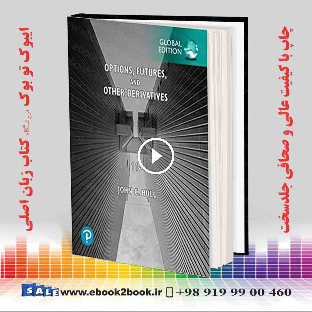 Options, Futures, and Other Derivatives, 11th Edition