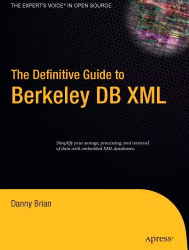 خرید و دانلود نسخه کامل کتاب The Definitive Guide to Berkeley DB XML