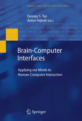 خرید و دانلود نسخه کامل کتاب Brain-Computer Interfaces: Applying our Minds to Human-Computer Interaction