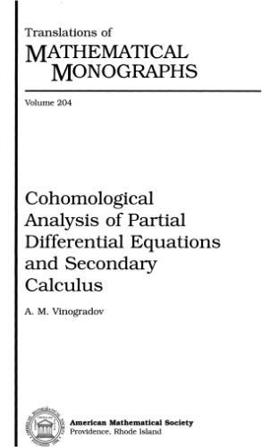 خرید و دانلود نسخه کامل کتاب Cohomological analysis of partial differential equations and secondary calculus