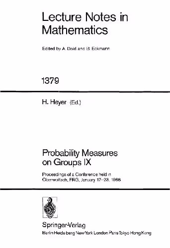 خرید و دانلود نسخه کامل کتاب Probability Measures on Groups IX