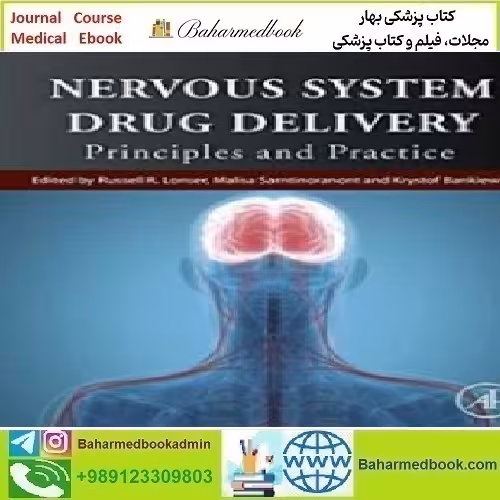 Nervous System Drug Delivery 2019 TRUE PDF price 1€ - کتاب پزشکی بهار