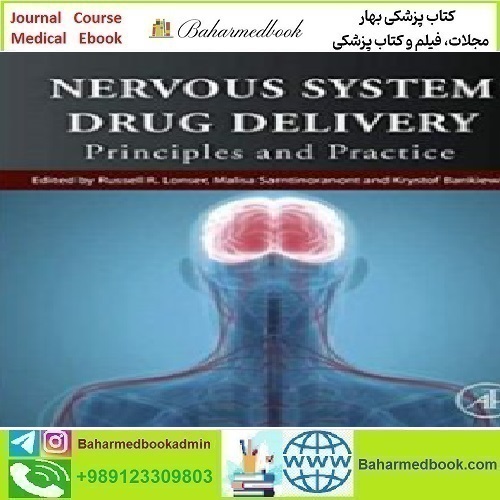 Nervous System Drug Delivery 2019 TRUE PDF price 1€ - کتاب پزشکی بهار