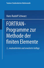 خرید و دانلود نسخه کامل کتاب FORTRAN-Programme zur Methode der finiten Elemente