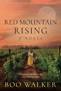 Red Mountain Rising (The Red Mountain Chronicles Book 2)