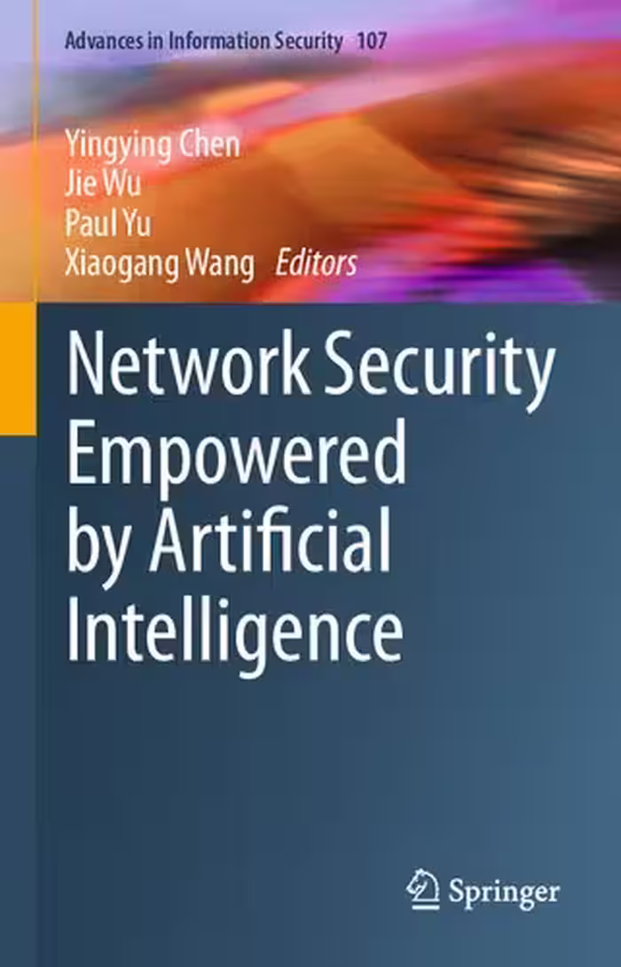 خرید و دانلود نسخه کامل کتاب Network Security Empowered by Artificial Intelligence