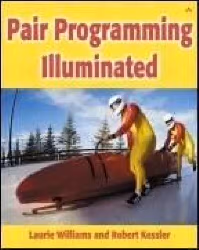 خرید و دانلود نسخه کامل کتاب Pair Programming Illuminated