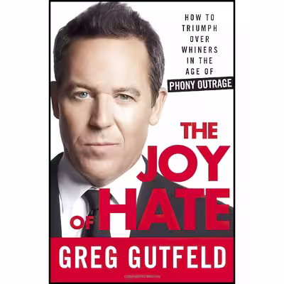 کتاب The Joy of Hate اثر Greg Gutfeld انتشارات Crown Forum