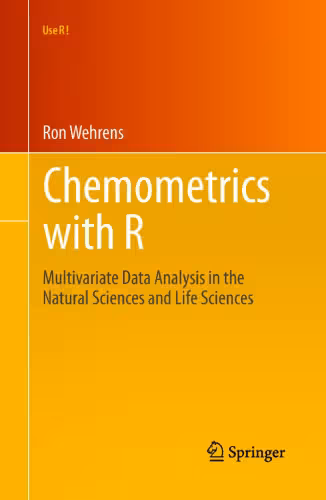 خرید و دانلود نسخه کامل کتاب Chemometrics with R: Multivariate Data Analysis in the Natural Sciences and Life Sciences