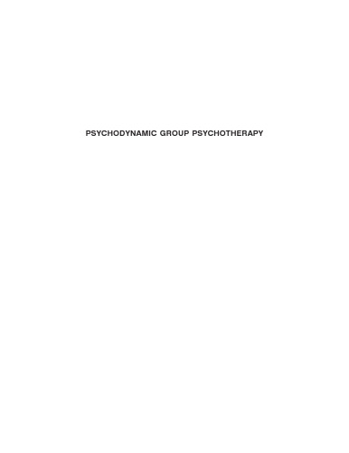 خرید و دانلود نسخه کامل کتاب Psychodynamic Group Psychotherapy, 4th edition