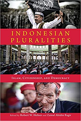 خرید و دانلود نسخه کامل کتاب Indonesian Pluralities: Islam, Citizenship, and Demacy (Contending Modernities) - PDF