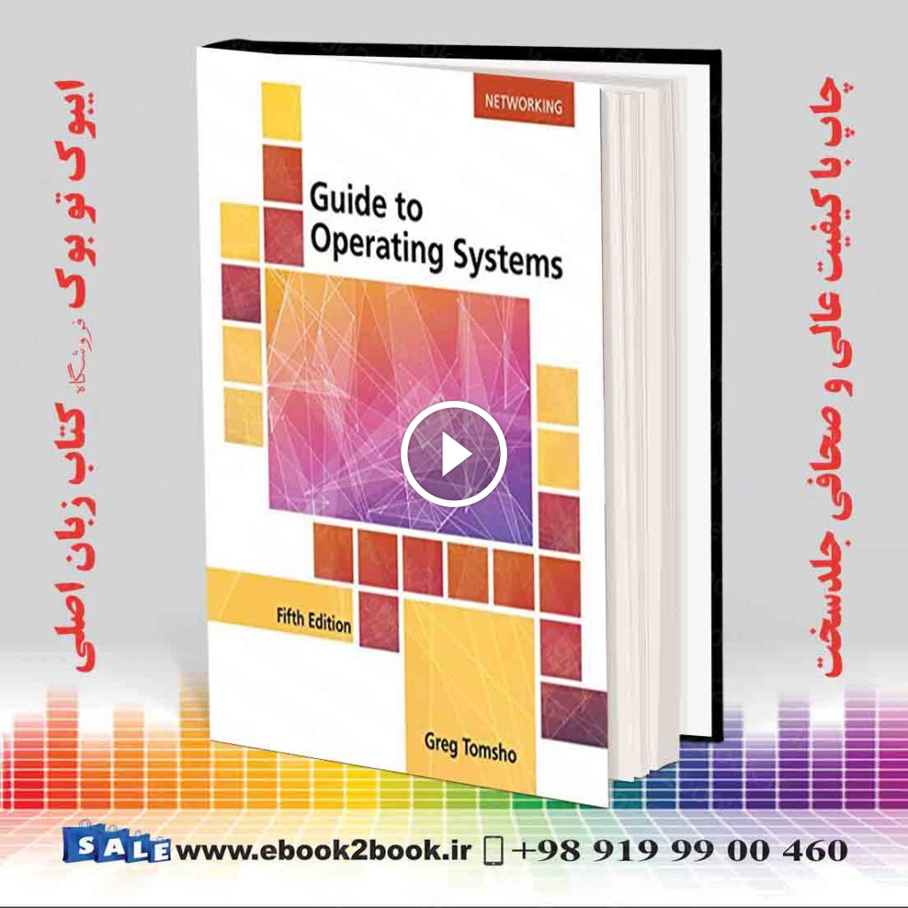 Guide to Operating Systems 5th Edition