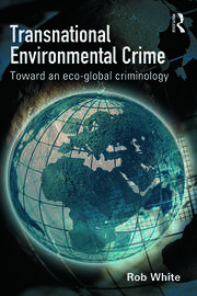 خرید و دانلود نسخه کامل کتاب Transnational Environmental Crime Toward an Eco-global Criminology - Pdf