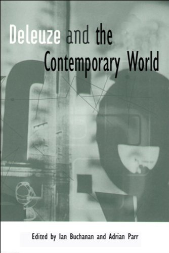  دانلود کتاب Deleuze And The Contemporary World, 2006 - دانلود کتاب های دانشگاهی