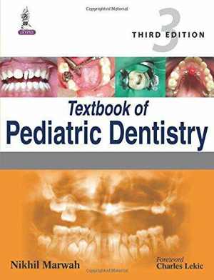[PDF] دانلود کتاب Textbook Of Pediatric Dentistry, 3rd ed, 2014