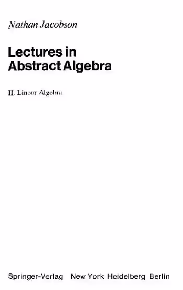 خرید و دانلود نسخه کامل کتاب Lectures in abstract algebra: Linear algebra