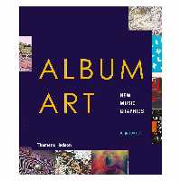 کتاب Album Art  New Music Graphics اثر John Foster انتشارات تیمز و هادسون