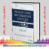 Health Care Information Systems 4th Edition